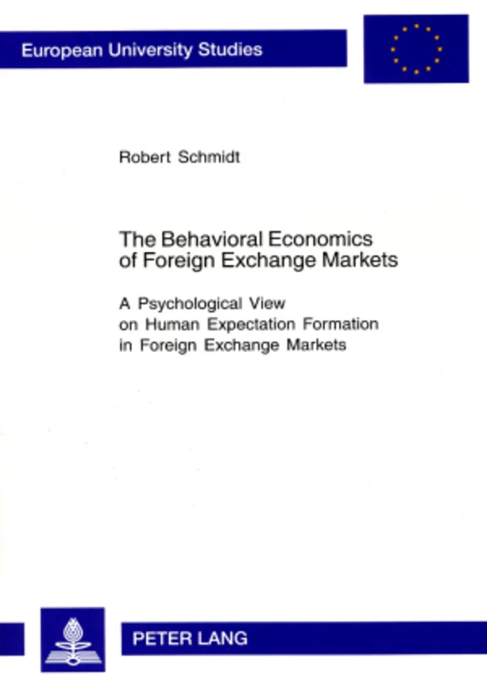 Title: The Behavioral Economics of Foreign Exchange Markets