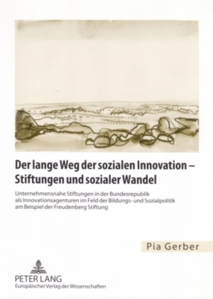 Titel: Der lange Weg der sozialen Innovation – Stiftungen und sozialer Wandel