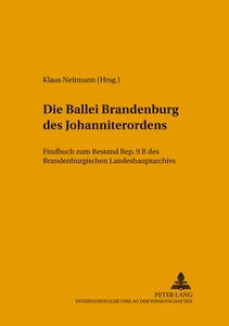 Title: Die Ballei Brandenburg des Johanniterordens
