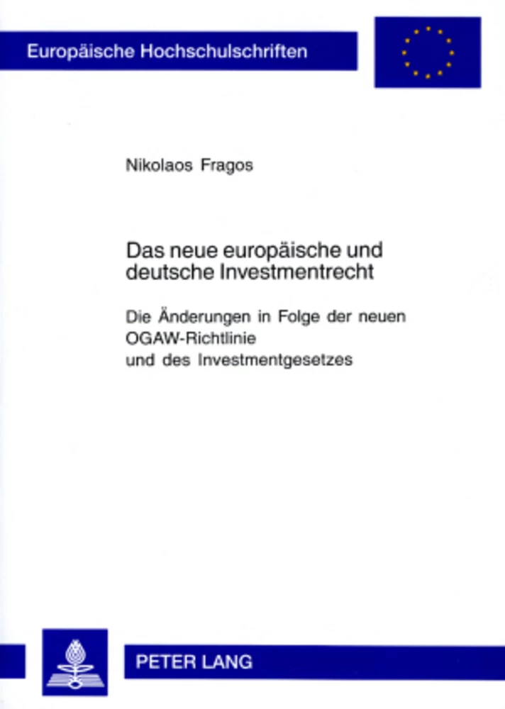 Titel: Das neue europäische und deutsche Investmentrecht