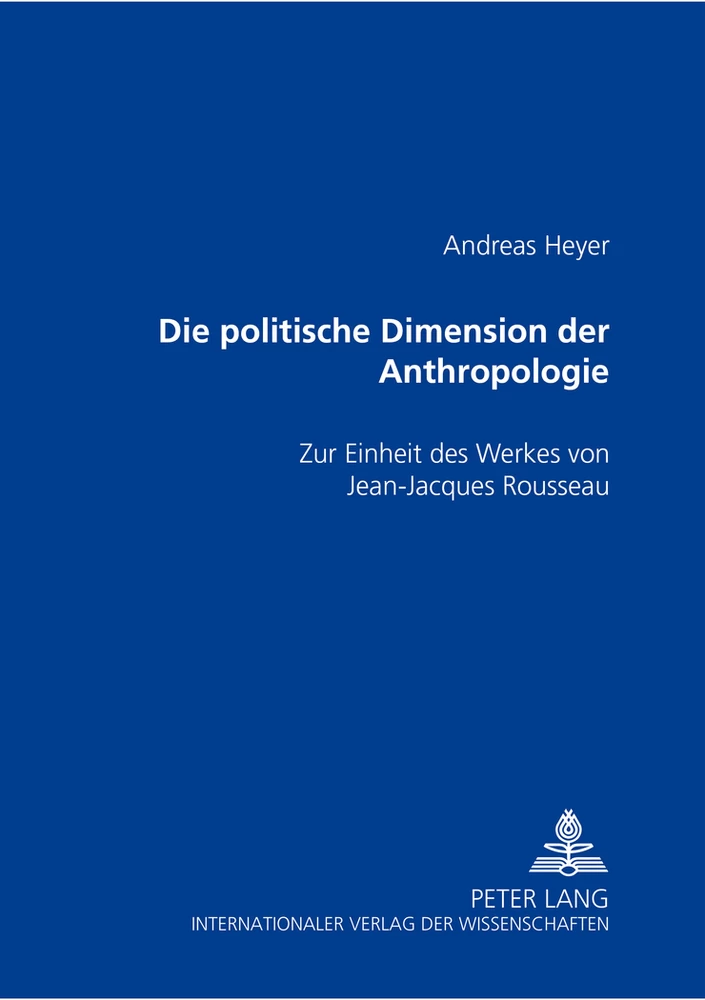 Titel: Die politische Dimension der Anthropologie