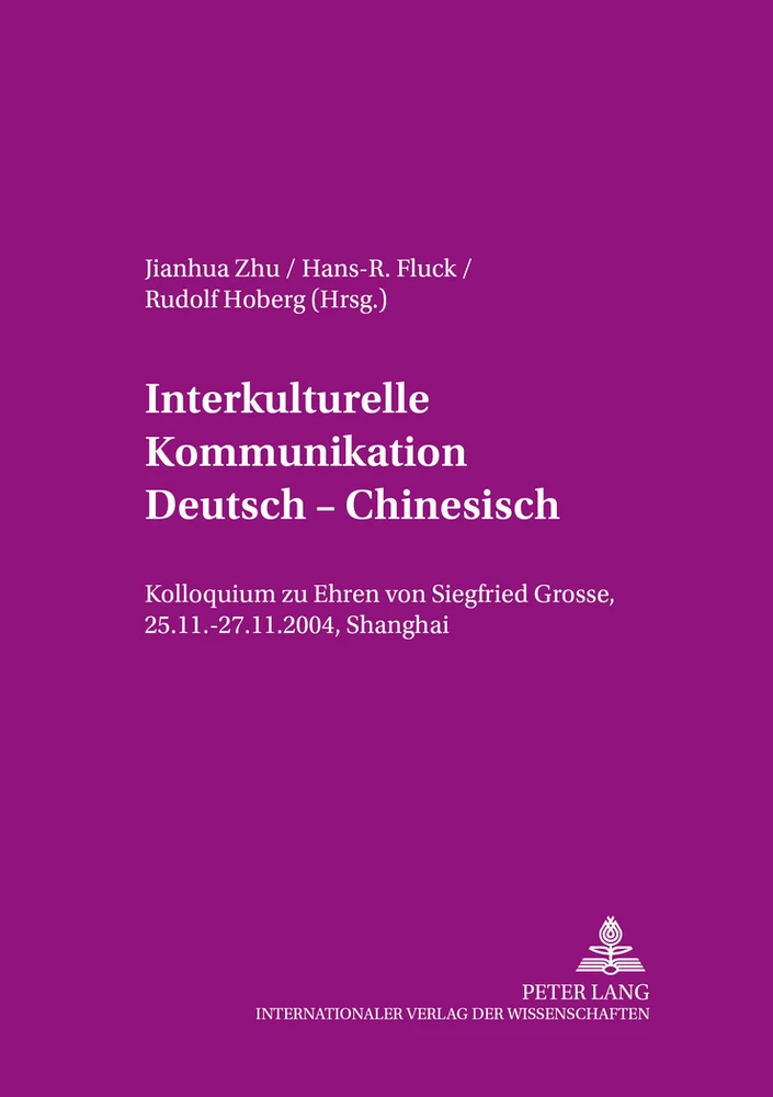 Titel: Interkulturelle Kommunikation Deutsch – Chinesisch