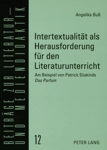Title: Intertextualität als Herausforderung für den Literaturunterricht
