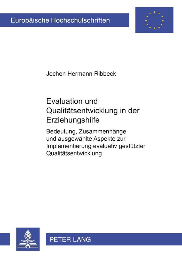 Titel: Evaluation und Qualitätsentwicklung in der Erziehungshilfe