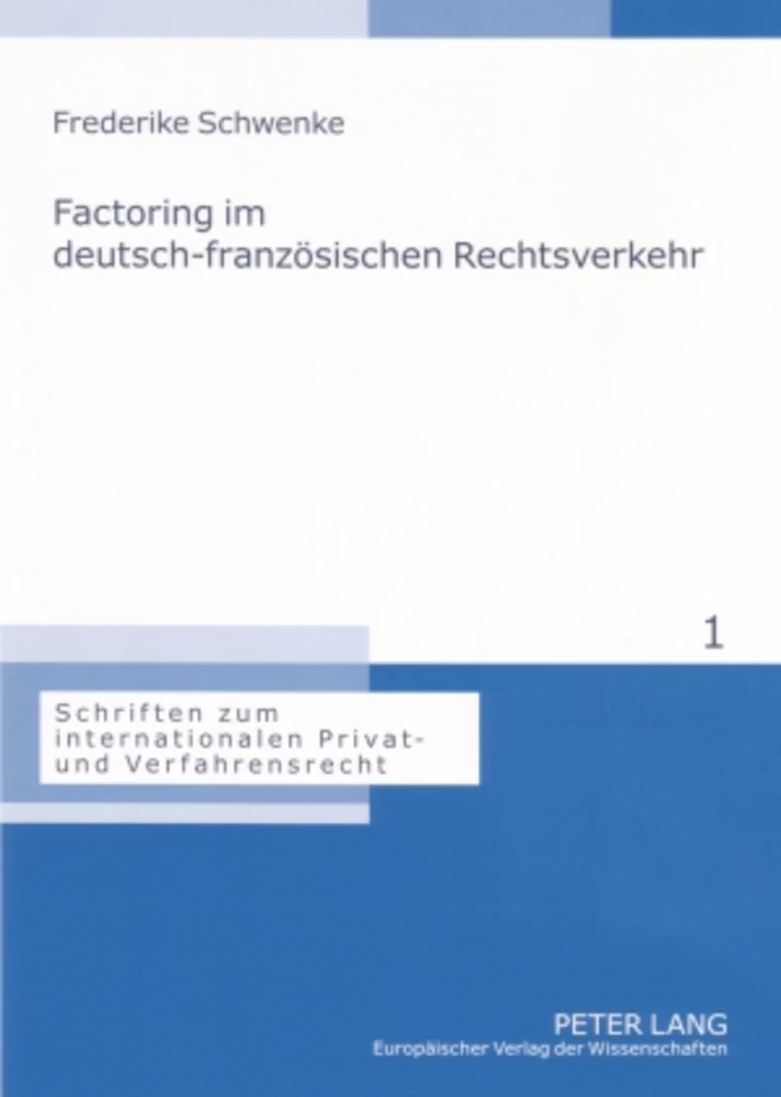Titel: Factoring im deutsch-französischen Rechtsverkehr