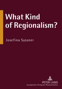 Title: What Kind of Regionalism?