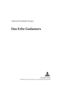 Titel: Das Erbe Gadamers