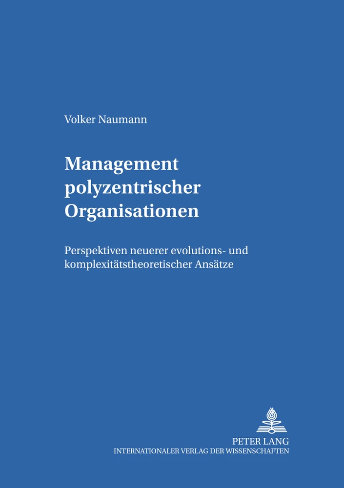 Titel: Management polyzentrischer Organisationen