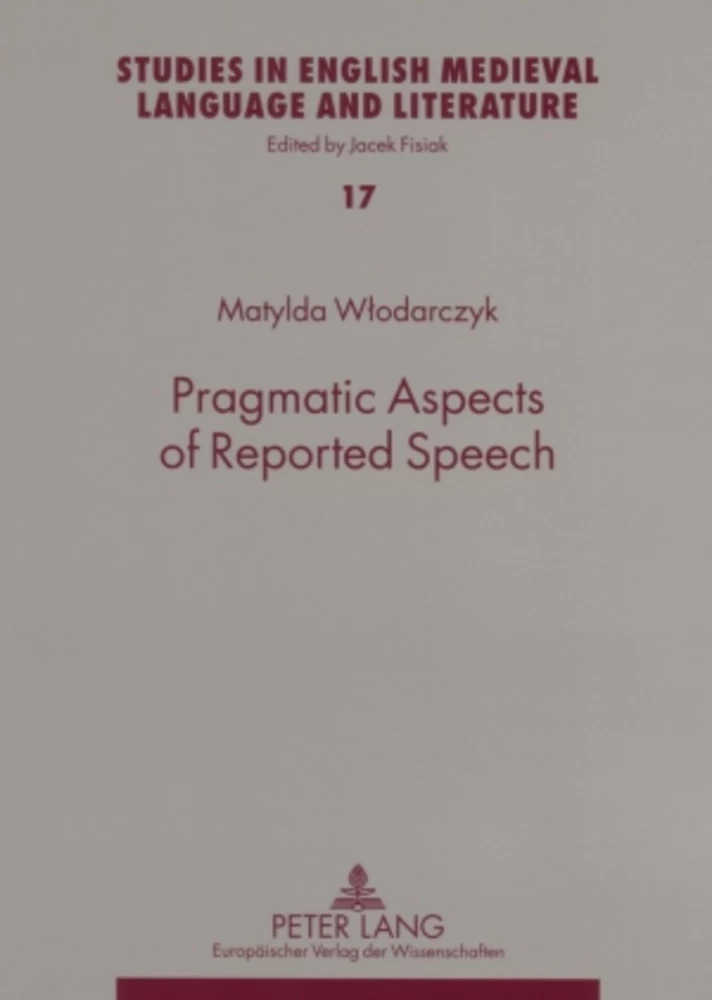 Title: Pragmatic Aspects of Reported Speech