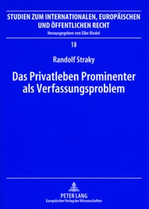 Title: Das Privatleben Prominenter als Verfassungsproblem