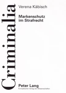 Title: Markenschutz im Strafrecht