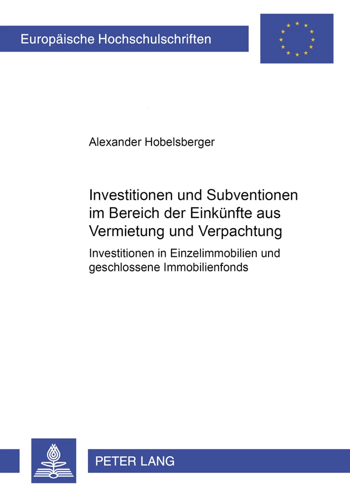 Title: Investitionen und Subventionen im Bereich der Einkünfte aus Vermietung und Verpachtung