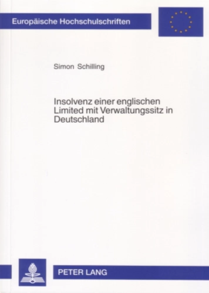 Titel: Insolvenz einer englischen Limited mit Verwaltungssitz in Deutschland
