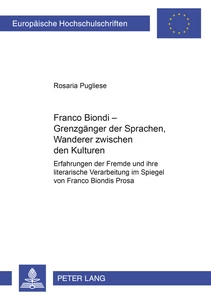 Title: Franco Biondi – Grenzgänger der Sprachen, Wanderer zwischen den Kulturen