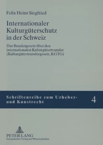 Title: Internationaler Kulturgüterschutz in der Schweiz