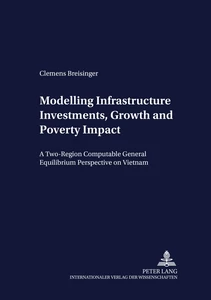 Title: Modelling Infrastructure Investments, Growth and Poverty Impact