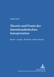 Title: Theorie und Praxis der intentionalistischen Interpretation