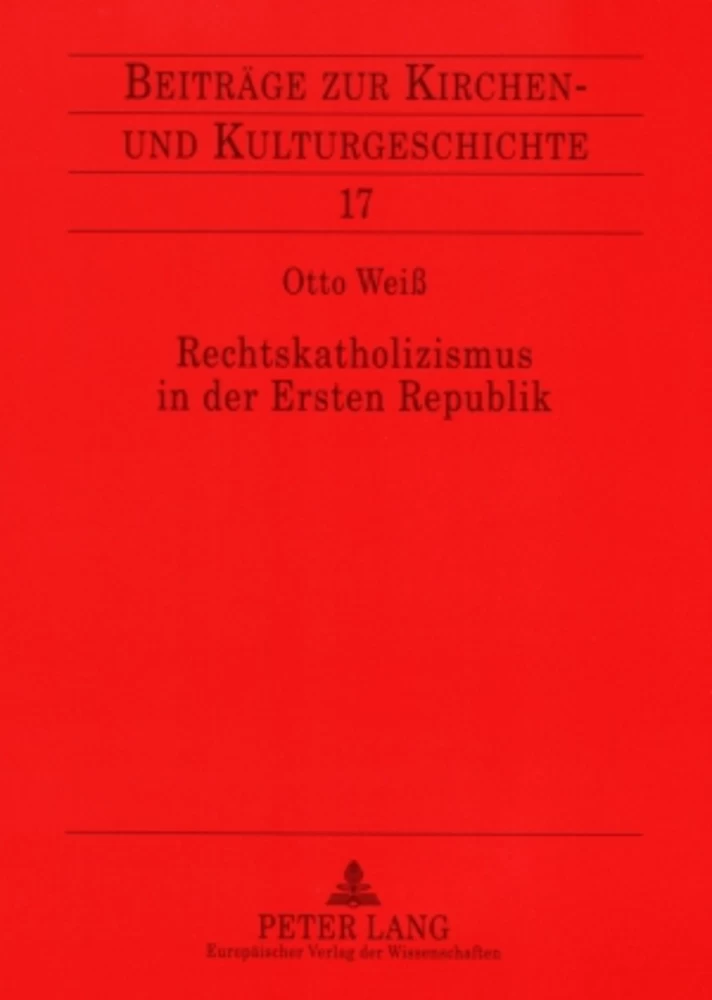 Titel: Rechtskatholizismus in der Ersten Republik