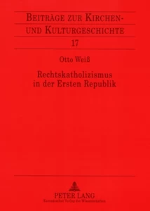 Title: Rechtskatholizismus in der Ersten Republik