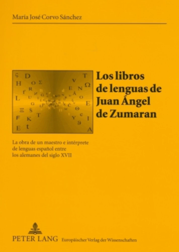 Title: Los libros de lenguas de Juan Ángel de Zumaran