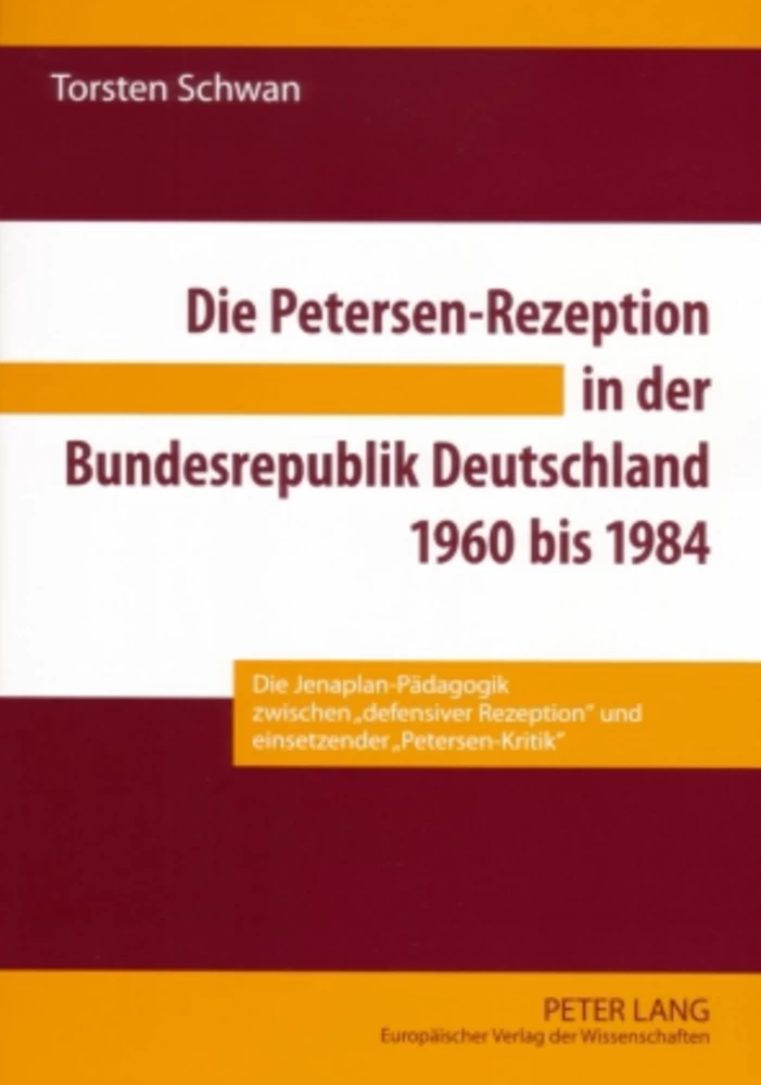 Title: Die Petersen-Rezeption in der Bundesrepublik Deutschland 1960 bis 1984