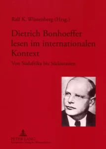 Titel: Dietrich Bonhoeffer lesen im internationalen Kontext