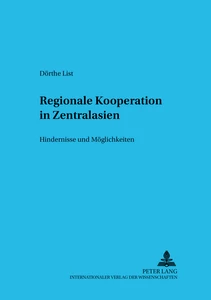 Titel: Regionale Kooperation in Zentralasien