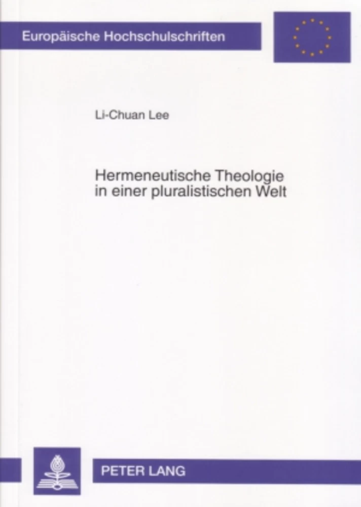 Titel: Hermeneutische Theologie in einer pluralistischen Welt