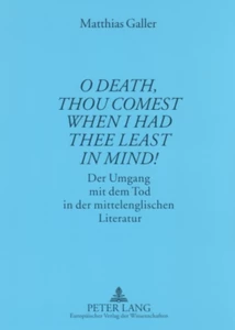Title: «O Death, thou comest when I had thee least in mind!»