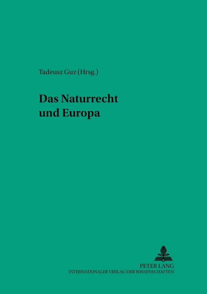 Title: Das Naturrecht und Europa