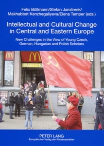 Title: Intellectual and Cultural Change in Central and Eastern Europe