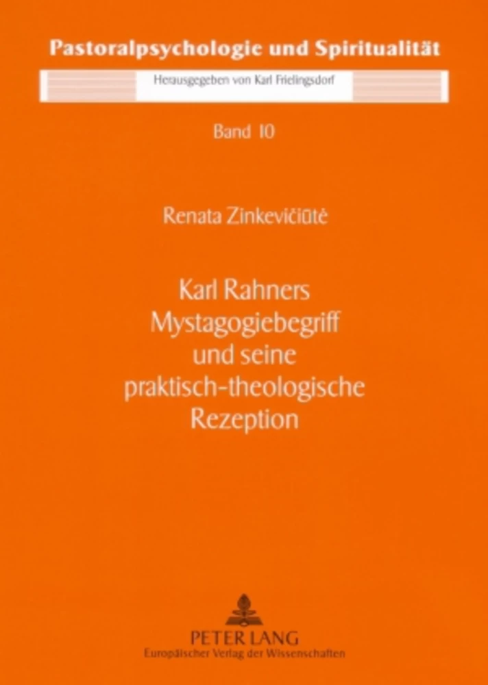 Titel: Karl Rahners Mystagogiebegriff und seine praktisch-theologische Rezeption