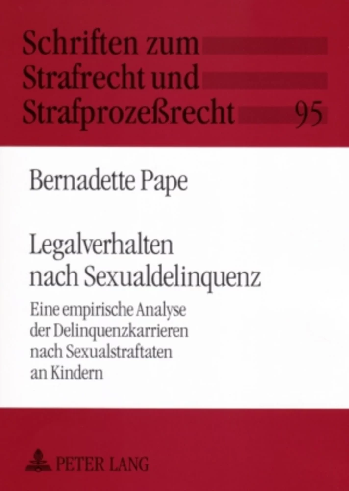 Titel: Legalverhalten nach Sexualdelinquenz