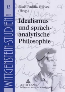 Title: Idealismus und sprachanalytische Philosophie