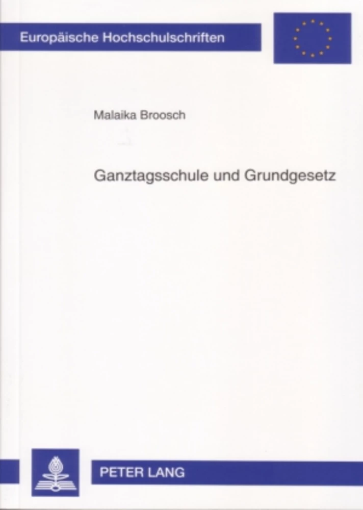 Title: Ganztagsschule und Grundgesetz