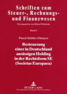 Title: Besteuerung einer in Deutschland ansässigen Holding in der Rechtsform SE (Societas Europaea)