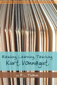 Title: Reading, Learning, Teaching Kurt Vonnegut