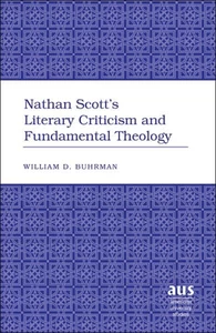 Title: Nathan Scott’s Literary Criticism and Fundamental Theology