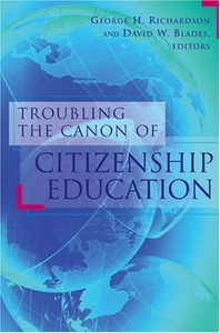 Title: Troubling the Canon of Citizenship Education