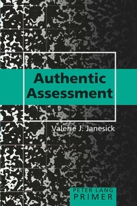 Title: Authentic Assessment Primer