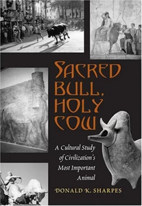 Title: Sacred Bull, Holy Cow