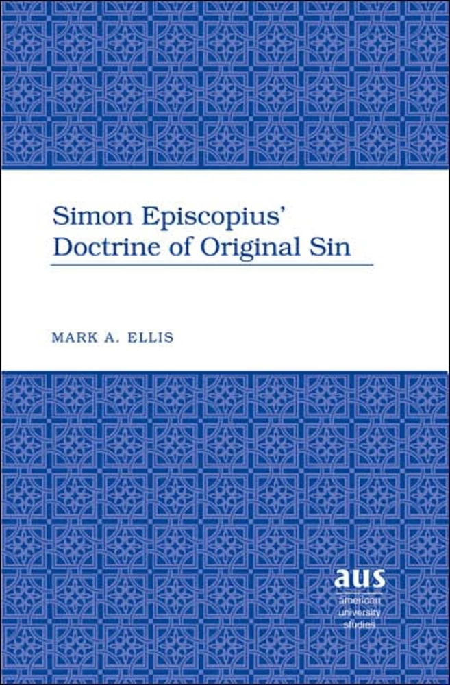 Title: Simon Episcopius’ Doctrine of Original Sin