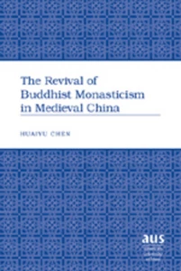 Title: The Revival of Buddhist Monasticism in Medieval China
