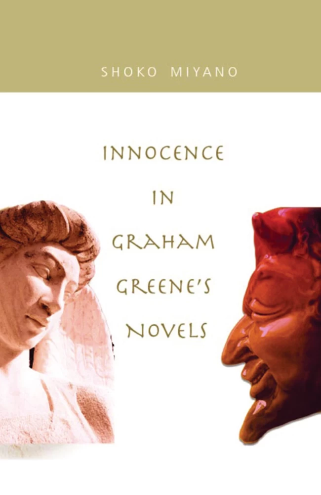Title: Innocence in Graham Greene’s Novels