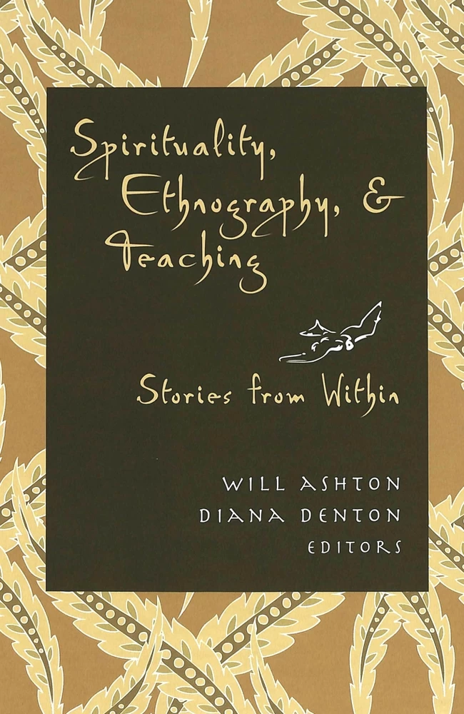 Title: Spirituality, Ethnography, and Teaching