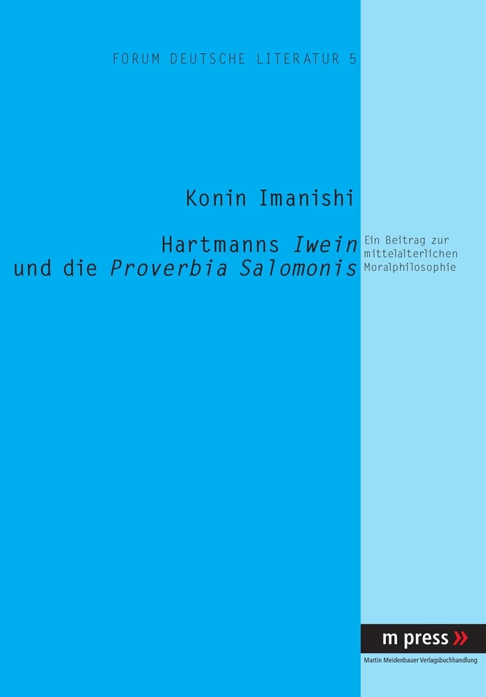 Titel: Hartmanns Iwein und die Proverbia Salomonis