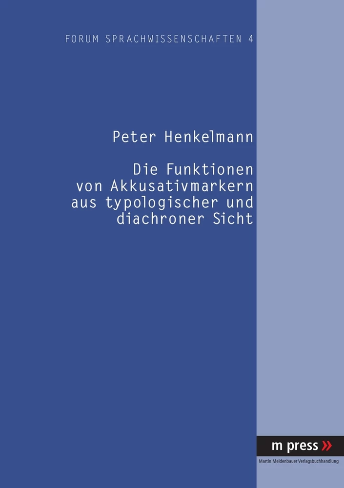 Titel: Die Funktionen von Akkusativmarkern aus typologischer und diachroner Sicht