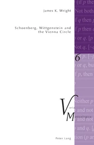 Title: Schoenberg, Wittgenstein and the Vienna Circle