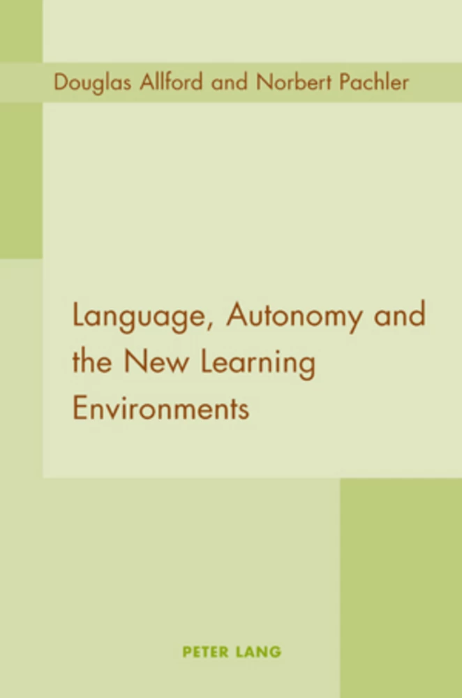 Title: Language, Autonomy and the New Learning Environments