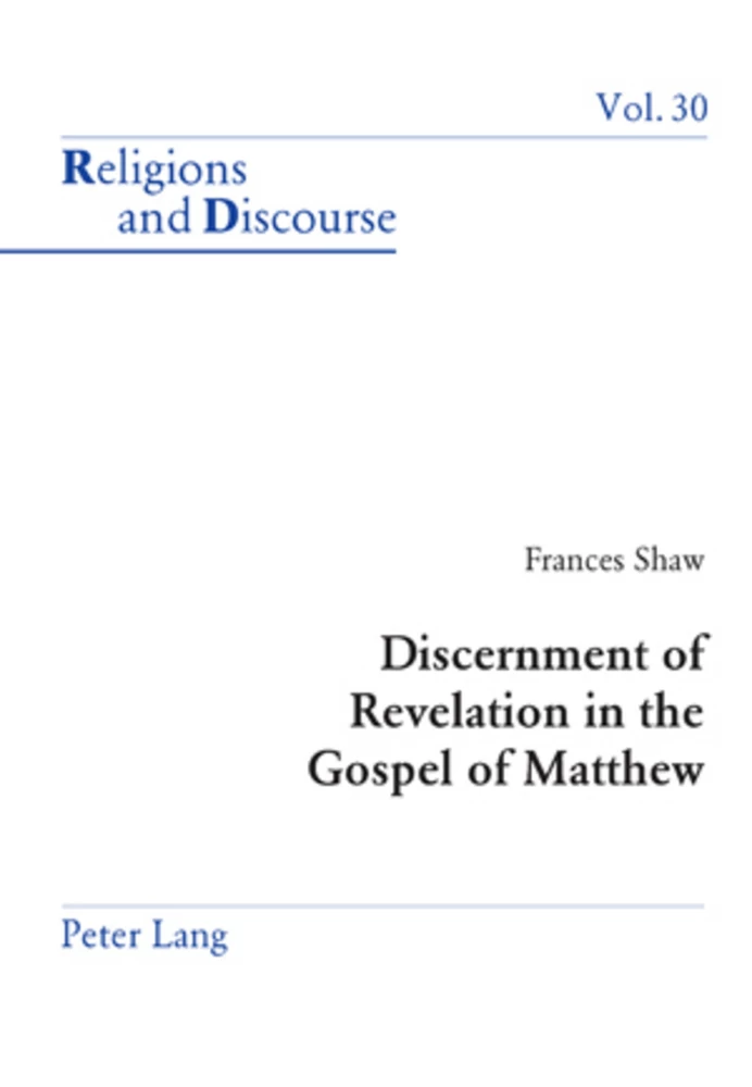 Title: Discernment of Revelation in the Gospel of Matthew